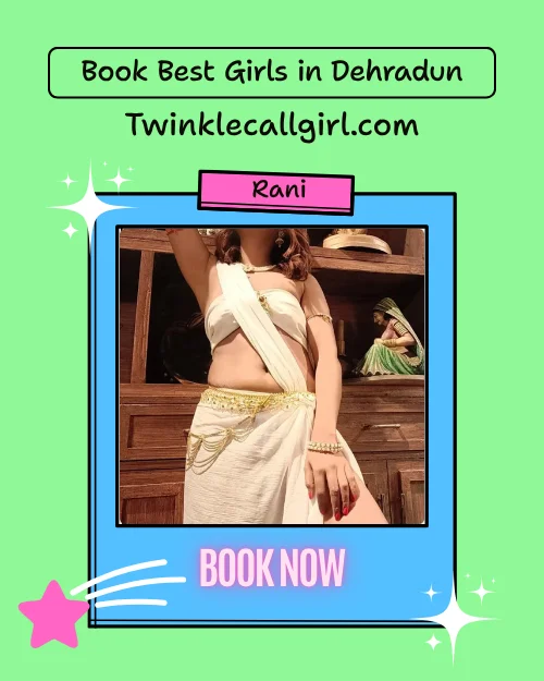 Dehradun call girl rani